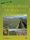 HORTICULTURA HERBACEA ESPECIAL