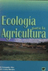 ECOLOGIA PARA LA AGRICULTURA