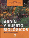 JARDIN Y HUERTO BIOLOGICOS