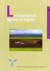 LA INVESTIGACIN AGRARIA EN ESPAA