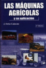LAS MAQUINAS AGRICOLAS Y SU APLICACION