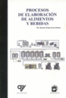 PROCESOS DE ELABORACION DE ALIMENTOS Y BEBIDAS