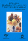 HELADOS: ELABORACION, ANALISIS Y CONTROL DE CALIDAD