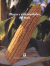PLAGAS Y ENFERMEDADES DEL MA�Z