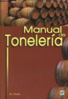 MANUAL DE TONELERIA. DESTINADO A USUARIOS DE TONELES