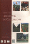 TECNICAS DE AGRICULTURA DE CONSERVACION