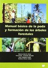 MANUAL BSICO DE LA PODA Y FORMACIN DE LOS RBOLES FORESTALES