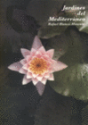 JARDINES DEL MEDITERR�NEO