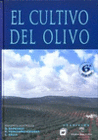 EL CULTIVO DEL OLIVO. 6� EDICI�N.