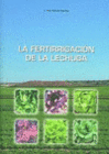 LA FERTIRRIGACI�N DE LA LECHUGA
