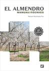 EL ALMENDRO. MANUAL T�CNICO