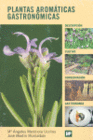 PLANTAS AROM�TICAS GASTRON�MICAS