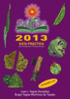 GUIAFITOS 2013. GUIA PRACTICA DE PRODUCTOS FITOSANITARIOS