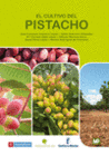 EL CULTIVO DEL PISTACHO