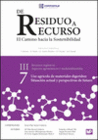 USO AGR�COLA DE MATERIALES DIGERIDOS: SITUACI�N ACTUAL Y PERSPECTIVAS DE FUTURO III. 7