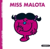 MISS MALOTA