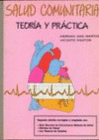 SALUD COMUNITARIA. TEOR�A Y PR�CTICA