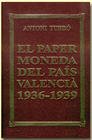 PAPER MONEDA PAIS VALENCIA 19361939