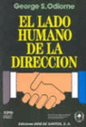 EL LADO HUMANO DE LA DIRECCI�N
