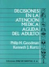DECISIONES EN LA ATENCI�N M�DICA AGUDA DEL ADULTO