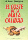 EL COSTE DE LA MALA CALIDAD