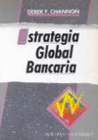 ESTRATEGIA GLOBAL BANCARIA