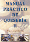 MANUAL PRACTICO DE QUESERIA TOMO II