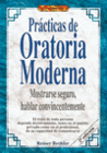 EL LIBRO DE PR�CTICAS DE ORATORIA MODERNA