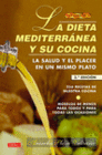 EL LIBRO DE LA DIETA MEDITERR�NEA Y SU COCINA
