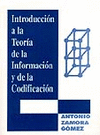 INTRODUCCION A LA TEORIA DE LA INFORMACION Y DE LA CODIFICACION