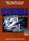 ECONOM�A PARA NO ECONOMISTAS