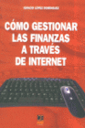 CMO GESTIONAR LAS FINANZAS A TRAVS DE INTERNET