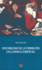 RENTABILIDAD DE LA FORMACI�N EN LA BANCA COMERCIAL