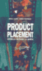 PRODUCT PLACEMENT