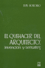 EL QUEHACER DEL ARQUITECTO