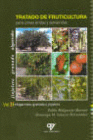 TRATADO DE FRUTICULTURA PARA ZONAS ARIDAS Y SEMIARIDAS. TOMO 2