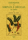 COLOQUIOS DOS SIMPLES E DROGAS DA INDIA