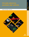 CIRCUITS ELCTRICS AUXILIARS DEL VEHICLE. CFGM.