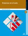 EMPRESA EN EL AULA. CFGM.
