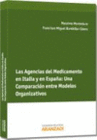 LAS AGENCIAS DEL MEDICAMENTO EN ITALIA Y EN ESPA�A