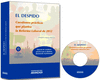 EL DESPIDO. CUESTIONES PR�CTICAS QUE PLANTEA LA REFORMA LABORAL DE 2012