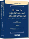LA FASE DE LIQUIDACI�N EN EL PROCESO CONCURSAL.