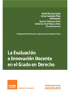 LA EVALUACI�N E INNOVACI�N DOCENTE EN EL GRADO EN DERECHO
