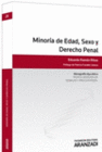 MINOR�A DE EDAD, SEXO Y DERECHO PENAL