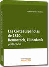 LAS CORTES ESPAOLAS DE 1810. DEMOCRACIA, CIUDADANA Y NACIN