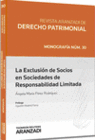 LA EXCLUSI�N DE SOCIOS EN SOCIEDADES DE RESPONSABILIDAD LIMITADA