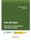 USOS DEL AGUA - (CONCESIONES, AUTORIZACIONES Y MERCADOS DEL AGUA)