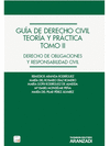 GU�A DE DERECHO CIVIL. TEOR�A Y PR�CTICA (TOMO II) (PAPEL + E-BOOK) - DERECHO DE OBLIGACIONES Y RESPONSABILIDAD CIVIL