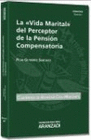 LA �VIDA MARITAL� DEL PERCEPTOR DE LA PENSI�N COMPENSATORIA
