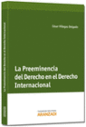 PREEMINENCIA DEL DERECHO EN EL DERECHO INTERNACIONAL PRIVADO